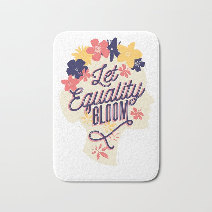 Let Equality Bloom Women's Rights Bath Mat