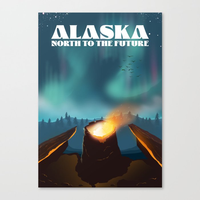 Alaska North to the future travel poster. Canvas Print