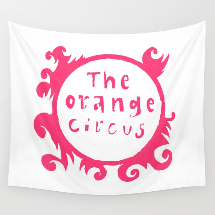 The orange Circus - Logo - Pink Wall Tapestry