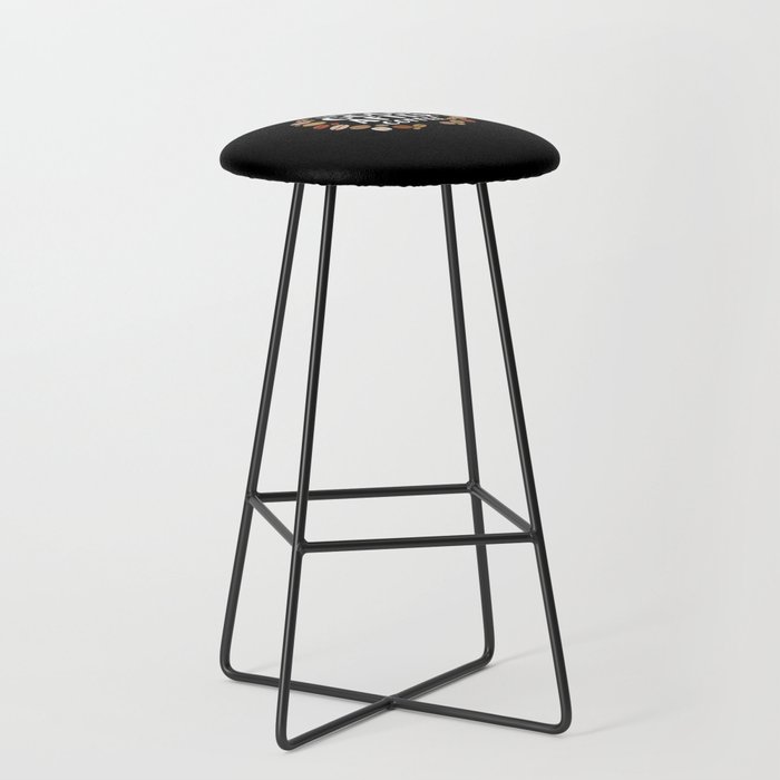 Life Is Good After Coffee Gift Bar Stool