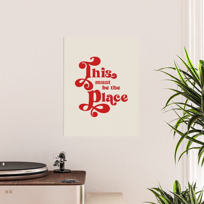 This Must Be The Place
