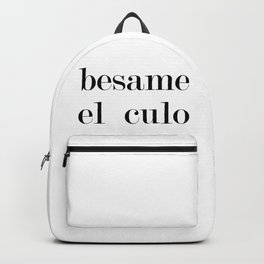 Besame Backpack | Other, White, Graphicdesign, Black and White, Type, Writing, Espanol, Kissmyass, Black, Kiss 