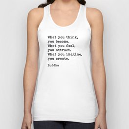 What You Think You Become, Buddha, Motivational Quote Unisex Tank Top