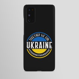Together We Can Ukraine Android Case