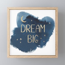 Dream Big Framed Mini Art Print
