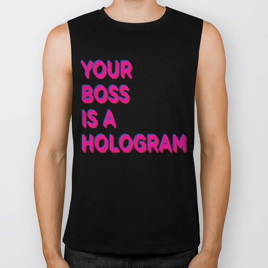 Your Boss is a Hologram Biker Tank