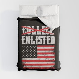 College Enlisted Funny Patriotic Duvet Cover