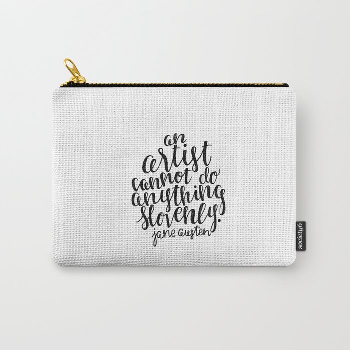 Artist Hand Lettered Jane Austen Quote Carry-All Pouch