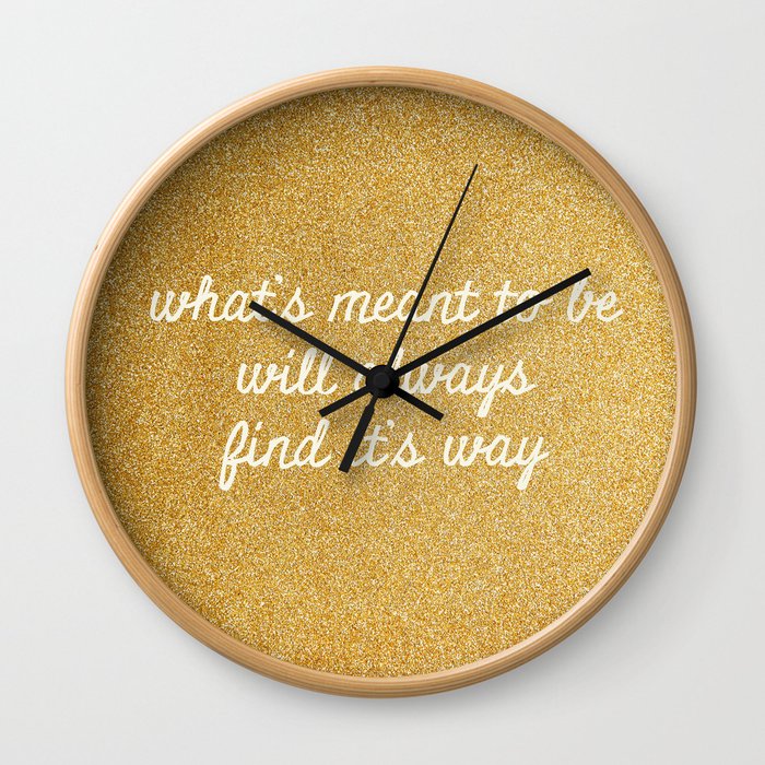 Meant To Be Wall Clock