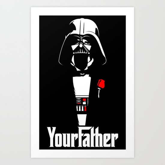 YourFather Art Print