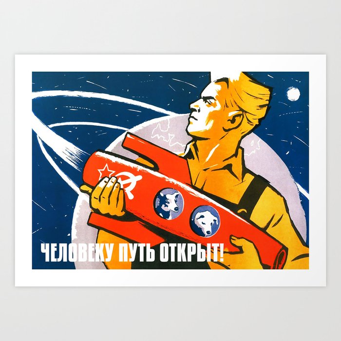 Laika - Soviet vintage space poster [Sovietwave] Art Print
