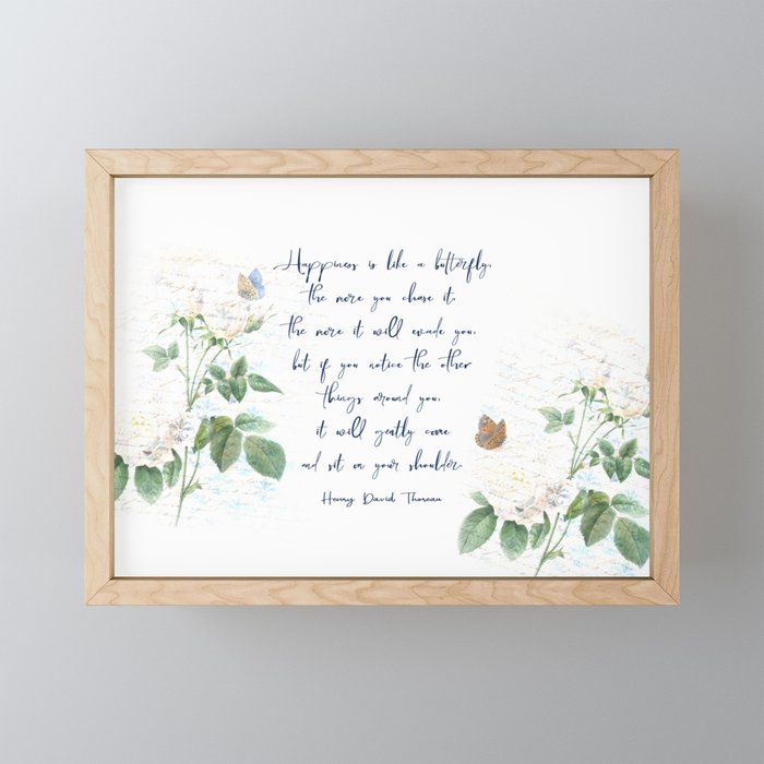 Happiness Is Like A Butterfly by Henry David Thoreau Poem Art Quote Framed Mini Art Print