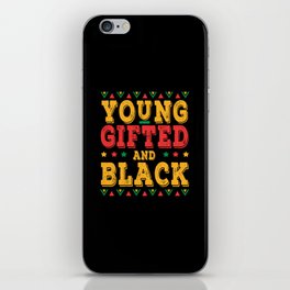Young Gifted And Proud Black Black History Month iPhone Skin