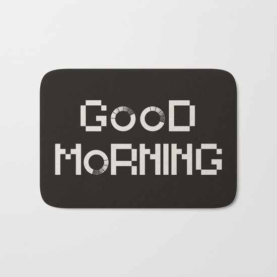 GOOD MORN/NG Bath Mat