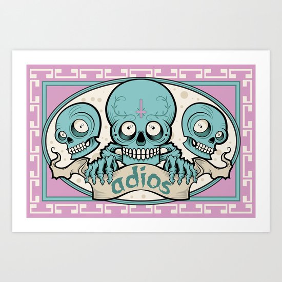 ADIOS Art Print