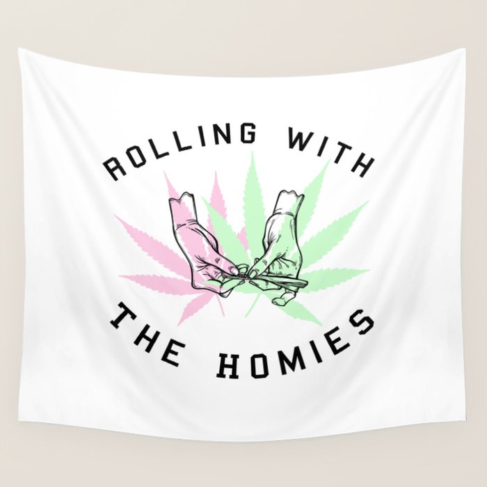 Rolling with the Homies Wall Tapestry by Huntleigh Society6
