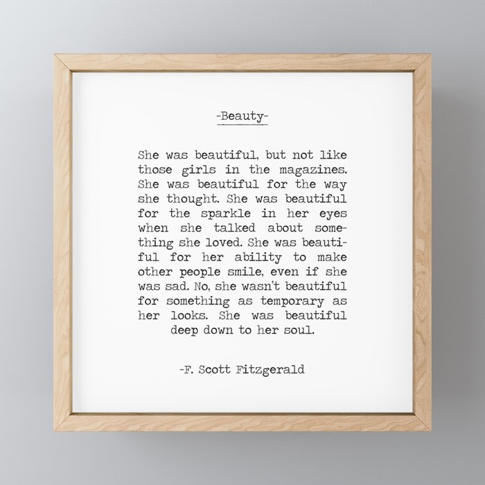 She was beautiful F. Scott Fizgerald typographical quote art print Framed Mini Art Print