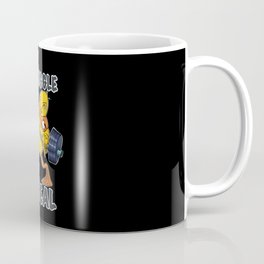 The Struggle Is Real Duck I Fitness Gym I Weightlifting Coffee Mug