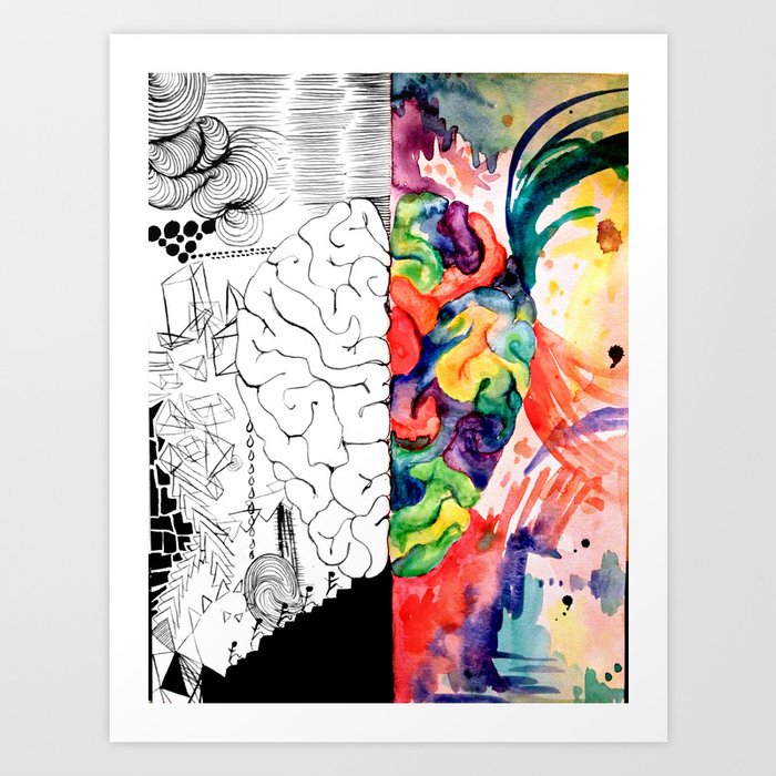 Right Left Brain Art Print By Kristajaworski Society6