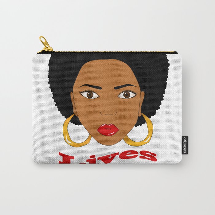 Lives matter. Afro style. Carry-All Pouch