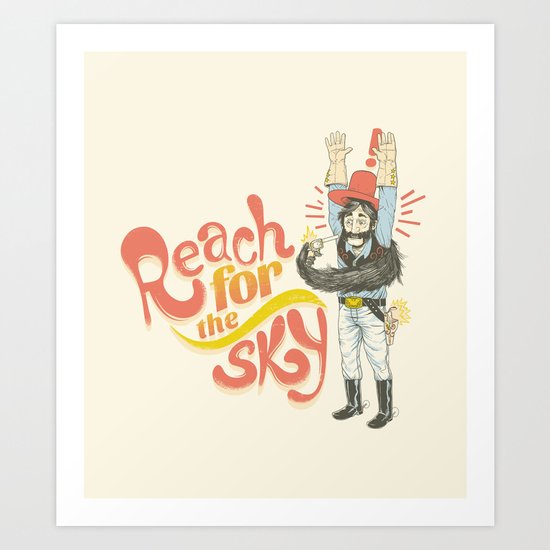 Reach for the Sky Art Print