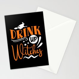 Drink Up Witches Halloween Funny Slogan Stationery Card