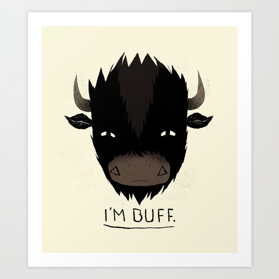 Buff. Art Print