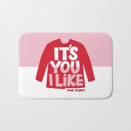 It's You I Like Mister Rogers Sweater Bath Mat | Cardigan, Digital, Positive, Good, Quote, Cute, Whimsical, Red, Drawing, Misterrogers 