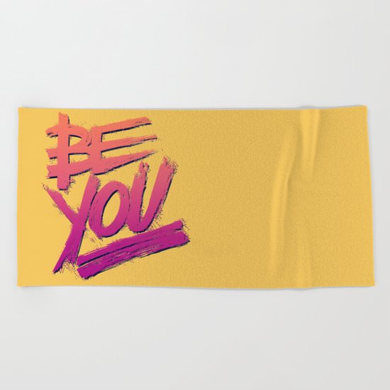 Be You Beach Towel