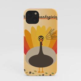 Happy Thanks Giving!  iPhone Case