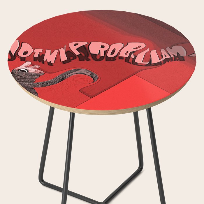not my prob-llama poster Side Table by farfalina | Society6