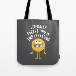 The Shame of It All Tote Bag
