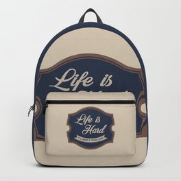 Life is hard Backpack | Lifequote, Retrologo, Johnwayne, Typography, Typographicart, Vintagegraphic, Lifeishard, Stupid, Vintagefont, Graphicdesign 