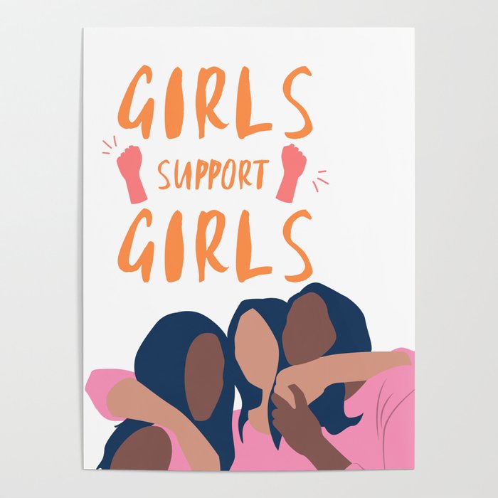 Girls Support Girls | Feminism Poster