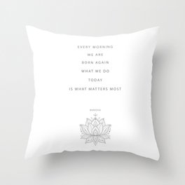 Buddha Inspirational Saying  Throw Pillow