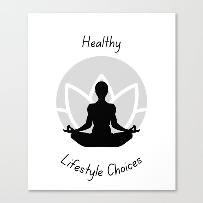 Healthy Lifestyle Choices Canvas Print