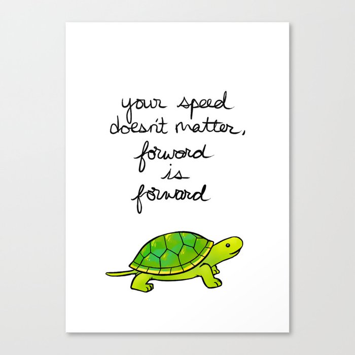 "Forward is Forward" Turtle Canvas Print