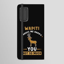 Wapiti Quote funny Android Wallet Case