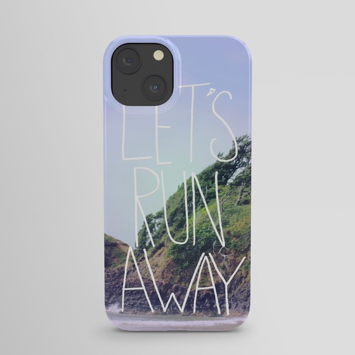 Let's Run Away: Cannon Beach, Oregon iPhone Case