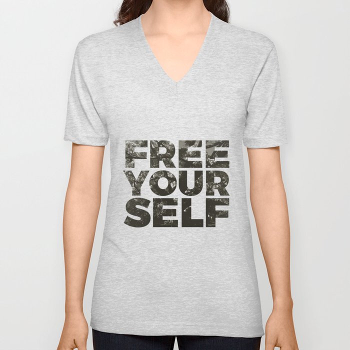 FREE YOURSELF V Neck T Shirt