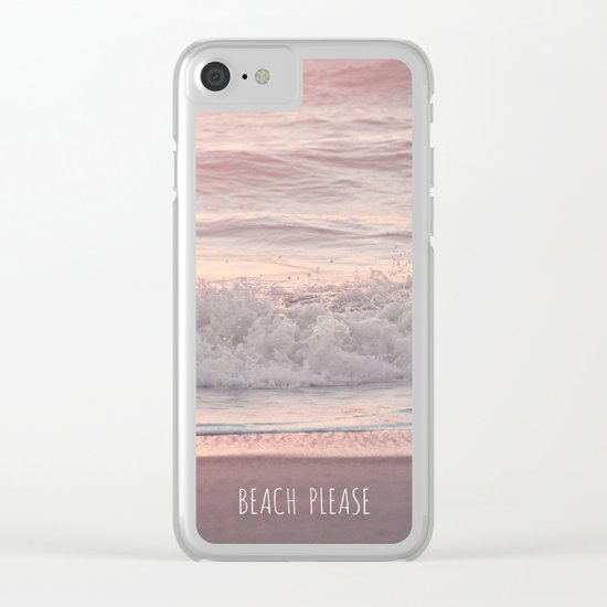 BEACH PLEASE Clear iPhone Case