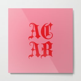ACAB Metal Print | Graphicdesign, Typography, Pop Art, Digital 