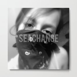 seachange Metal Print | 37Hds, Typography, 37Hdsean, Digital, Pop Art, Photo 