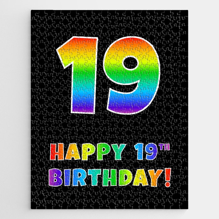 HAPPY 19TH BIRTHDAY - Multicolored Rainbow Spectrum Gradient Jigsaw Puzzle
