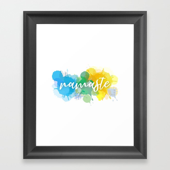 Namaste quote in watercolor paint splatter Framed Art Print
