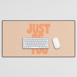 Just Be You | Peach and Coral Desk Mat