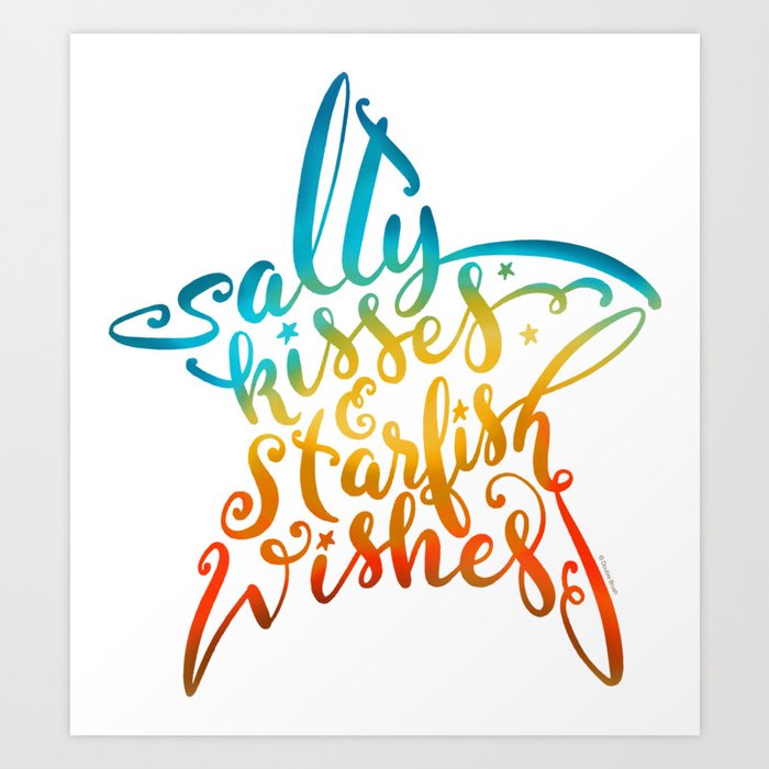 Salty Kisses & Starfish Wishes Beach Hand Lettering Design Art Print