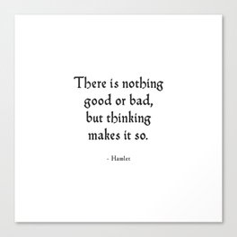 Hamlet - Shakespeare Inspirational Quote Canvas Print