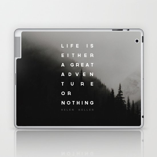 Adventure or Nothing Laptop & iPad Skin