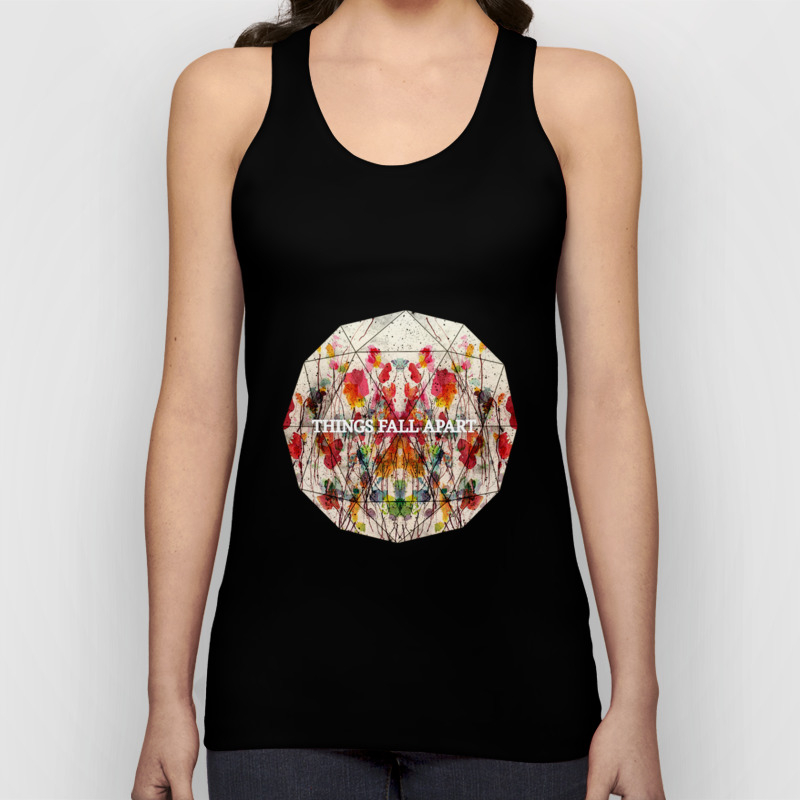 Things Fall Apart Unisex Tank Top By Goodsense Society6